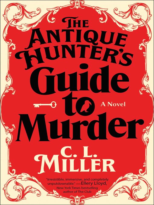 Title details for The Antique Hunter's Guide to Murder by C.L. Miller - Available